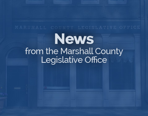 News from Marshall County Legislative Office
